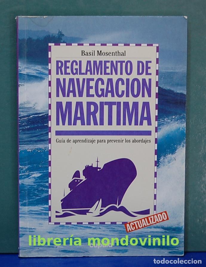 Libros de segunda mano: Reglamento de navegaci&oacute;n maritima. Basil Mosenthal - Foto 1