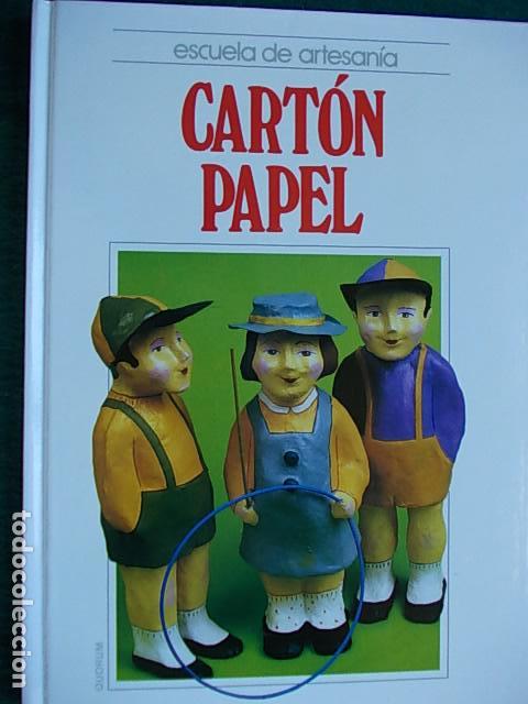 Escuela de Artesan&iacute;a Cart&oacute;n y papel