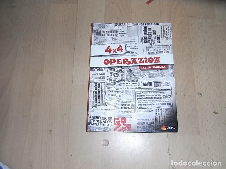 Libros de segunda mano: Xabier Amuriza, 4 x 4 Operazioa, Lanku - Foto 1