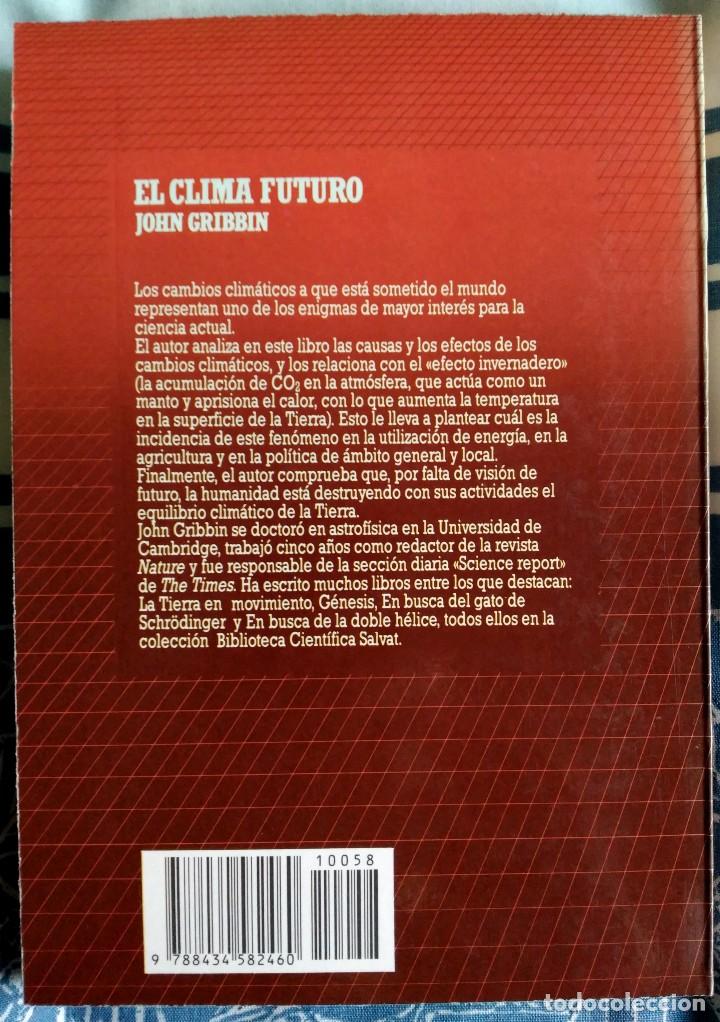 Libros de segunda mano: John Gribbin . El clima futuro - Foto 2