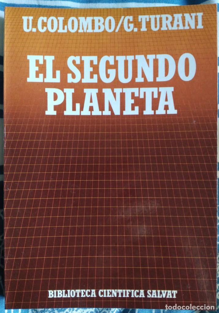 Libros de segunda mano: U. Colombo - G. Turani . El segundo planeta - Foto 1