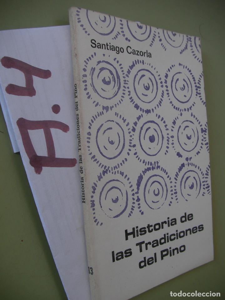 Libros de segunda mano: HISTORIA DE LAS TRADICIONES DEL PINO - Foto 1