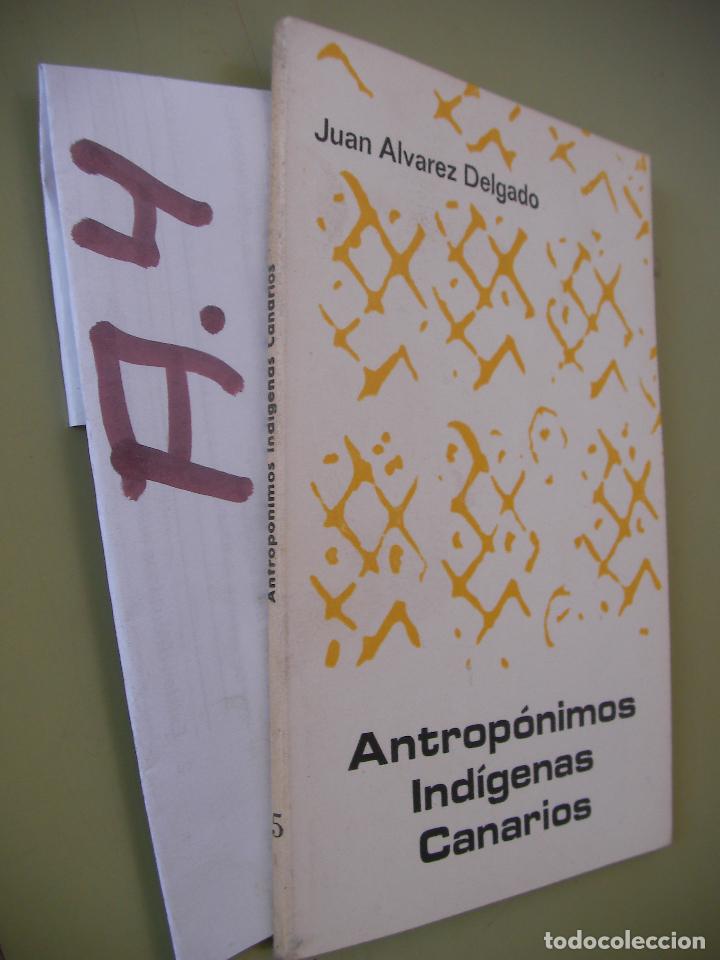 Libri di seconda mano: ANTROPONIMOS INDIGENAS CANARIOS