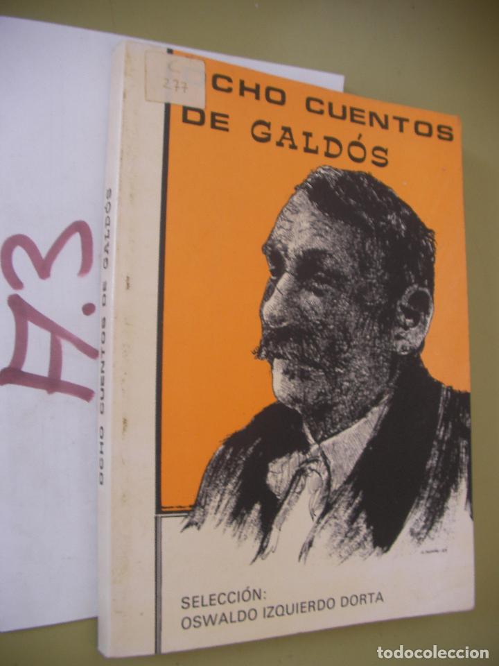 Libros de segunda mano: OCHO CUENTOS DE GALDOS - Foto 1