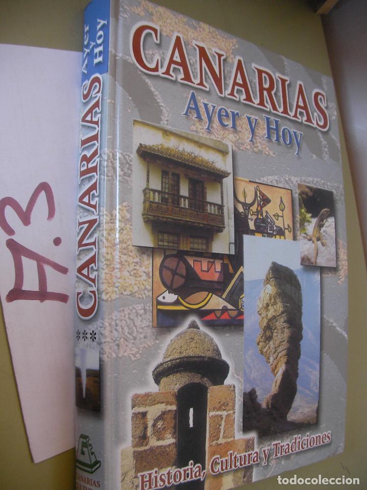 Gebrauchte B&uuml;cher: CANARIAS AYER Y HOY - HISTORIA, CULTURA Y TRADICIONES