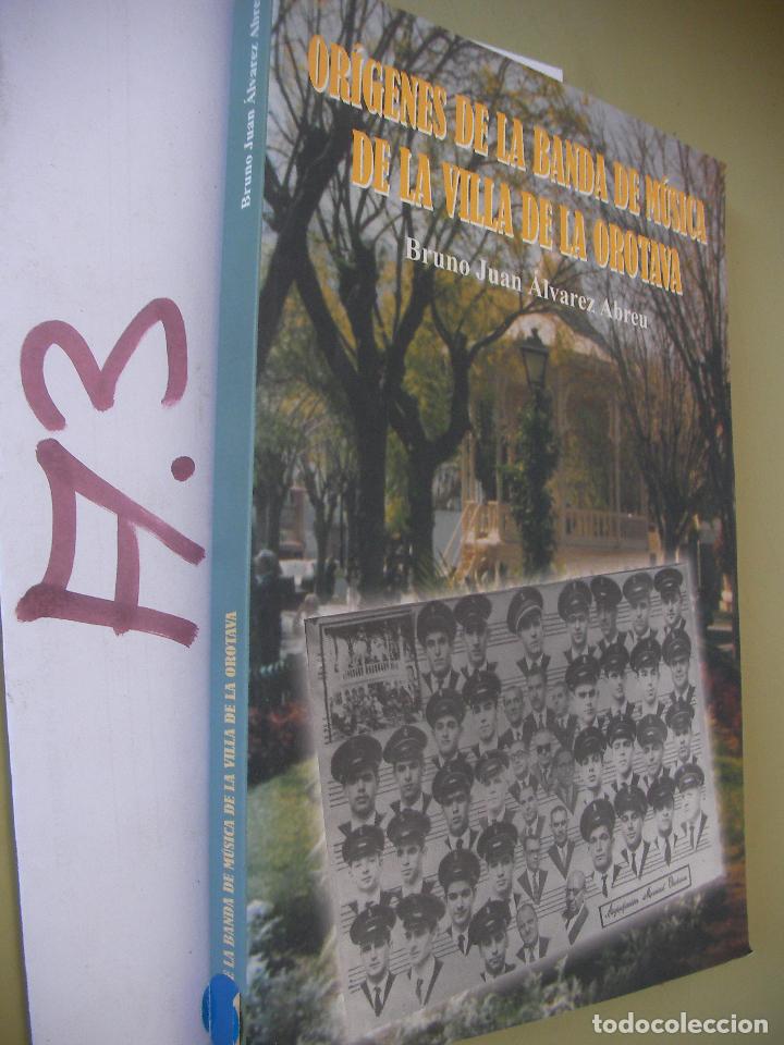 Gebrauchte B&uuml;cher: ORIGENES DE LA BANDA DE MUSICA DE LA VILLA DE LA OROTAVA