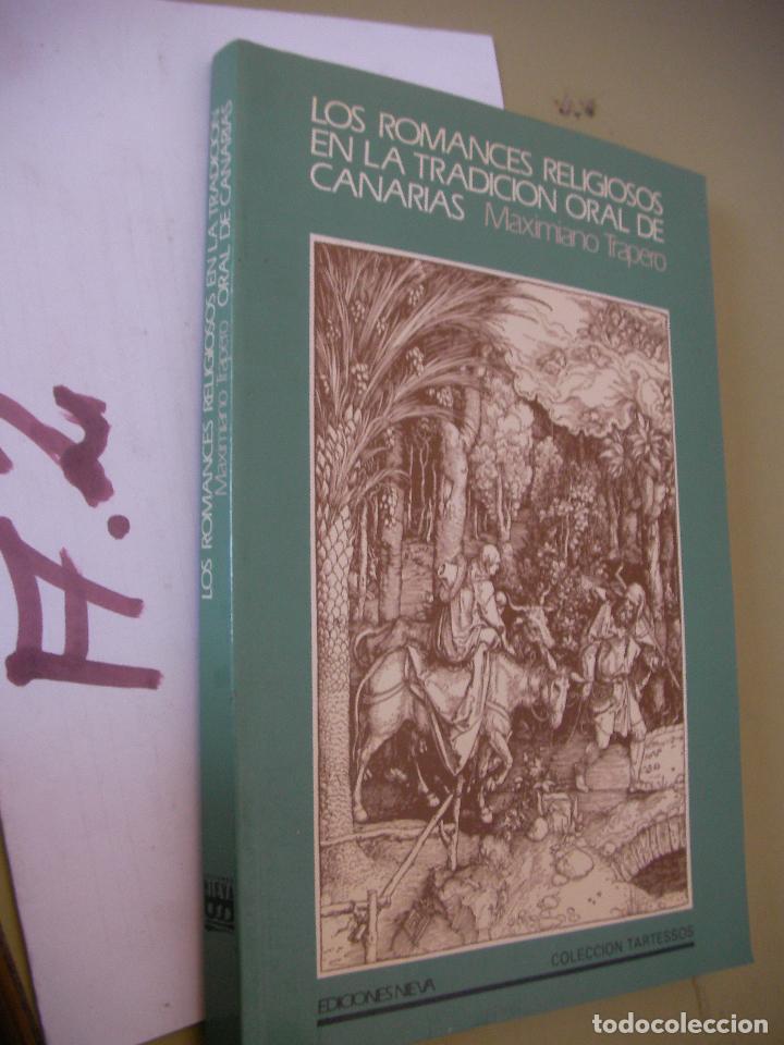 Libri di seconda mano: LOS ROMANCES RELIGIOSOS EN LA TRADICION ORAL DE CANARIAS