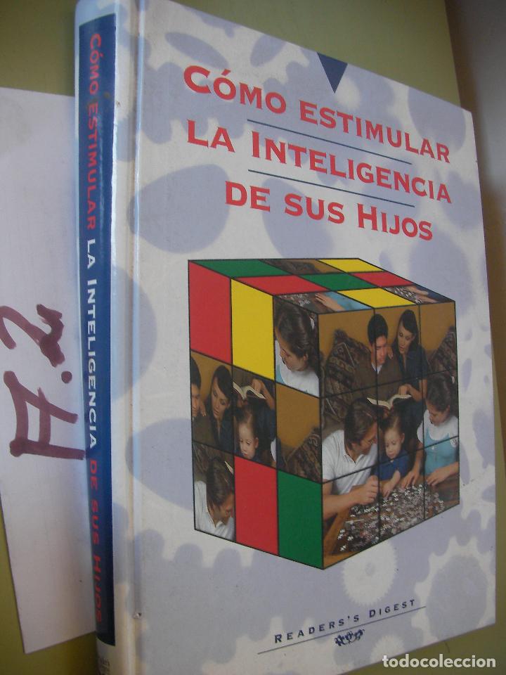 Libros de segunda mano: COMO ESTIMULAR LA INTELIGENCIA DE SUS HIJOS - Foto 1