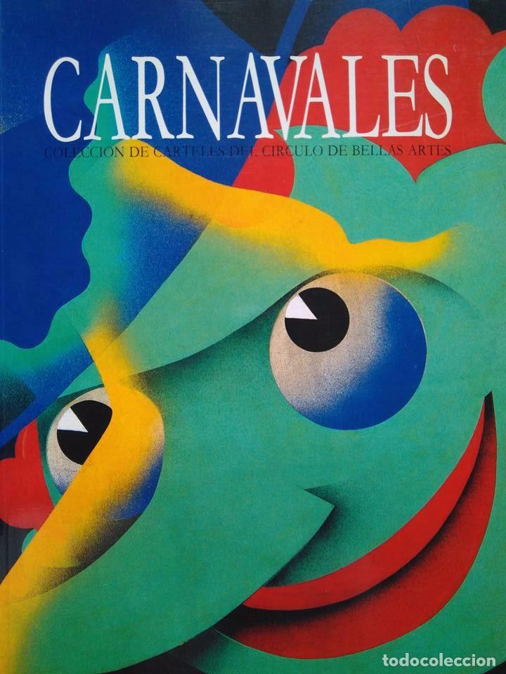 Libros de segunda mano: Carnavales. Colecci&oacute;n de carteles del C&iacute;rculo de Bellas Artes - Foto 1