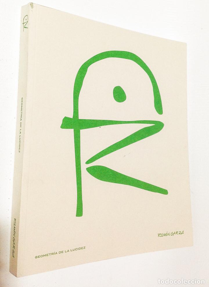 Libros de segunda mano: GEOMETRIA DE LA LUCIDEZ &middot; RAMON GARZA &middot;&middot; MURCIA