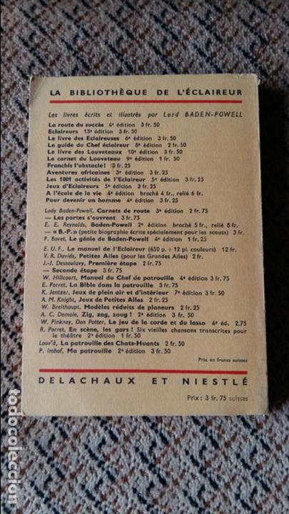 Libros de segunda mano: SECONDE ETAPE. J J DESSOULAVY. 1947. LIBRO DE SCOUTS. EN FRANCES - Foto 3