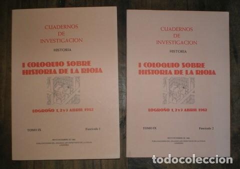 Libros de segunda mano: I COLOQUIO SOBRE HISTORIA DE LA RIOJA. Tomo IX, fasc&iacute;culos I y II