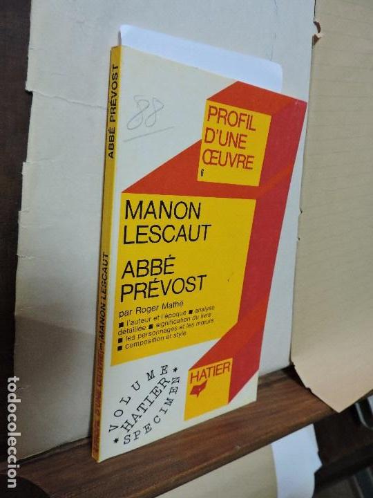 Libros de segunda mano: Manon Lescaut. Abb&eacute; Pr&eacute;vost. MATH&Eacute;, Roger. Ed. Hatier. Paris 1970 - Foto 1