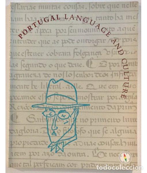 Libros de segunda mano: PORTUGAL LANGUAGE AND CULTURE. . Comission of Portugal for the Seville Universal Exhibition . 1992.