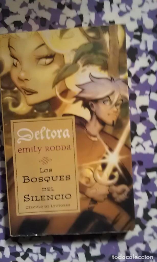 Libros de segunda mano: LOS BOSQUES DEL SILENCIO - EMILY RODDA - DELTORA - Foto 1