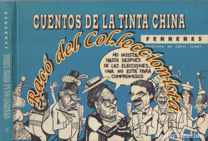 Libros de segunda mano: CUENTOS DE LA TINTA CHINA, FERRERES, EDITORIAL AMBIT, 1993 - Foto 1