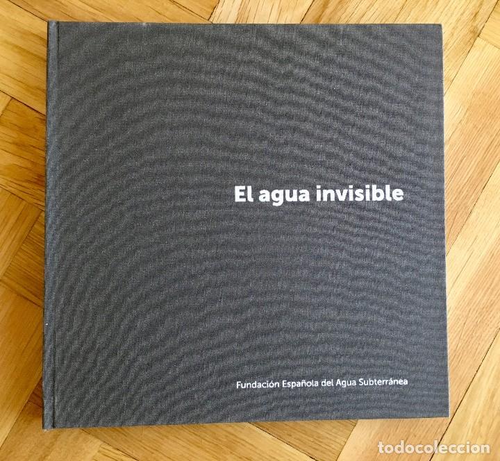 Libros de segunda mano: El agua invisible. Fundaci&oacute;n Espa&ntilde;ola del Agua subterr&aacute;nea.