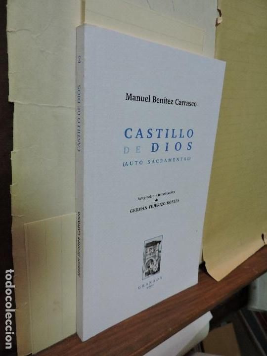 Libros de segunda mano: Castillo de Dios. BEN&Iacute;TEZ CARRASCO, Manuel. Granada 2006 - Foto 1