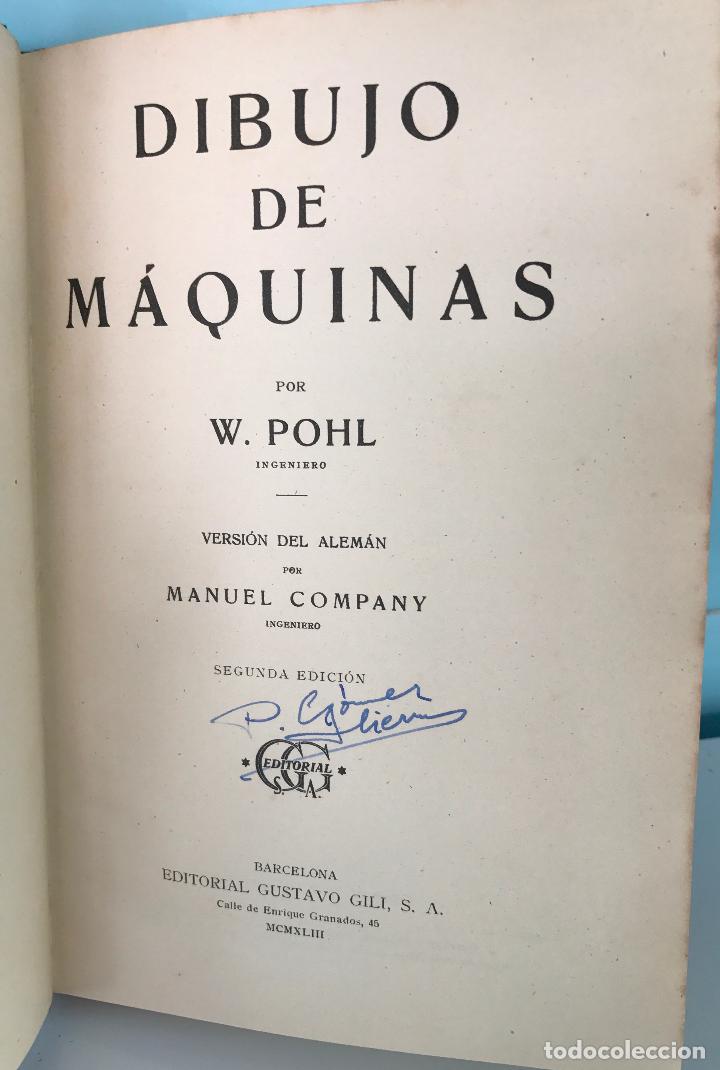Libros de segunda mano: Dibujo de M&aacute;quinas - W. Pohl - A&ntilde;o 1943 - Foto 2