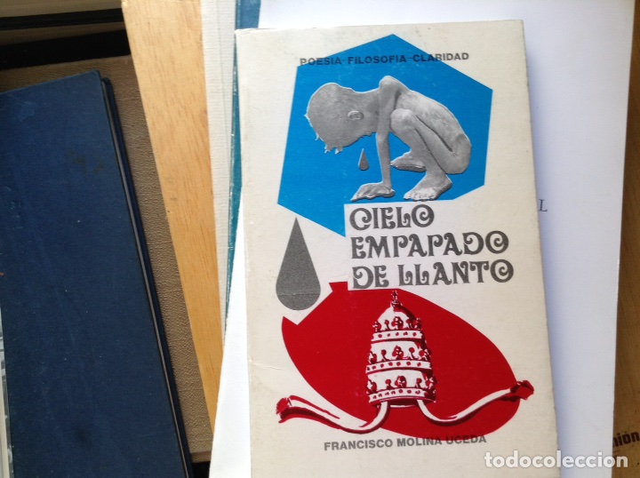 Libros de segunda mano: Cielo,empapado de llanto. Francisco Molina Uceda - Foto 1