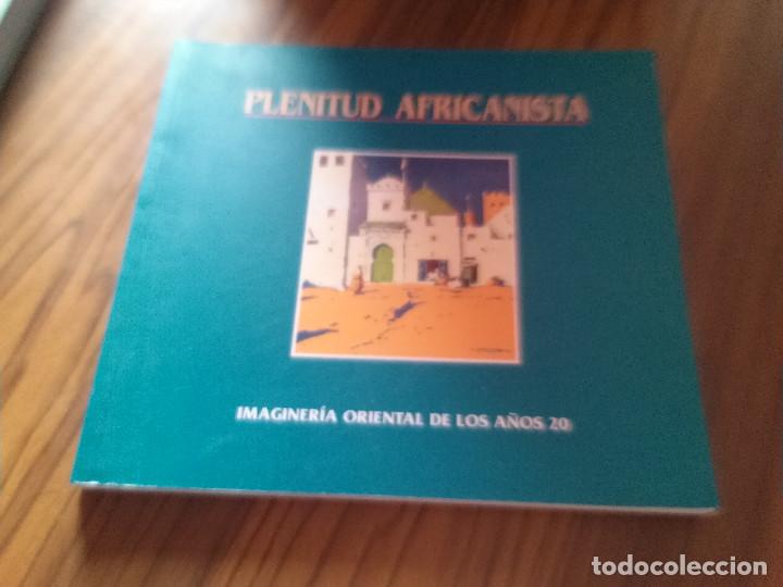Gebrauchte B&uuml;cher: PLENITUD AFRICANISTA. IMAGINER&Iacute;A ORIENTAL DE LOS A&Ntilde;OS 20. R&Uacute;STICA. CON LOMO. BUEN ESTADO.