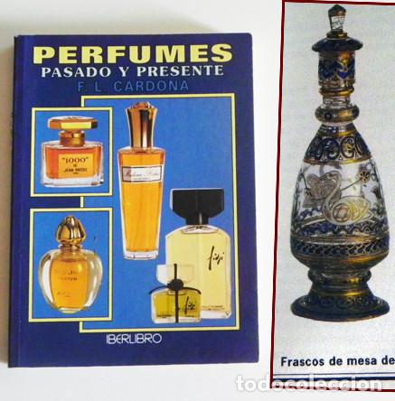 Ejemplo garaje Delgado perfumes pasado y presente - libro f l cardona - Comprar en todocoleccion -  97023815