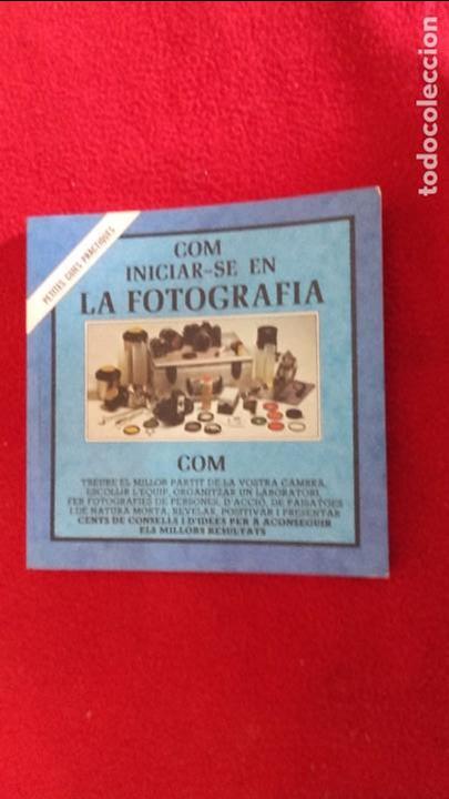 Libros de segunda mano: COM INICIAR-SE EN LA FOTOGRAF&Iacute;A - ED. BLUME - RUSTICA - EN CATAL&Aacute;N - Foto 1
