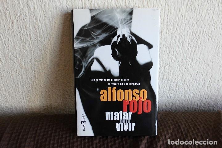 Libros de segunda mano: Matar para vivir. Alfonso Rojo. Libro - Foto 1