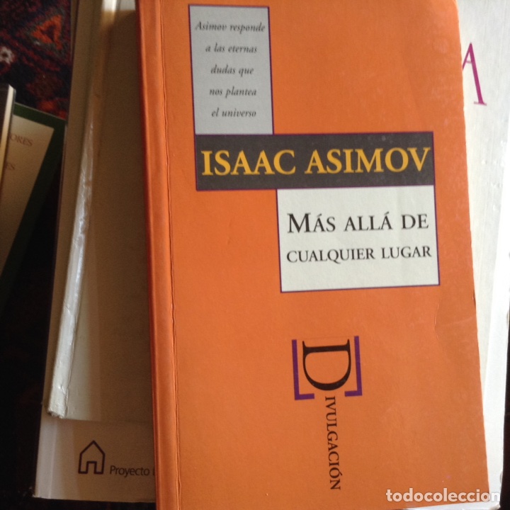 Libros de segunda mano: M&aacute;s all&aacute; de cualquier lugar. Isaac Asimov - Foto 1