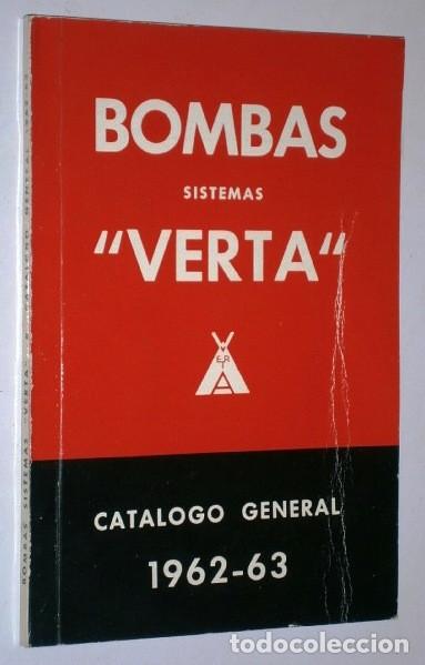 Gebrauchte B&uuml;cher: Bombas sistemas Verta (Cat&aacute;logo General 1962-1963) en Barcelona 1962