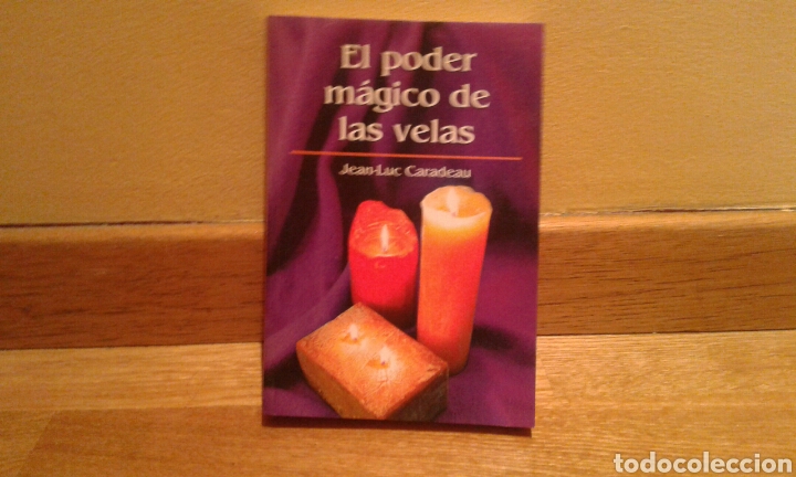 Libros de segunda mano: El poder m&aacute;gico de las velas - Jean - Luc Cardeau - Foto 1