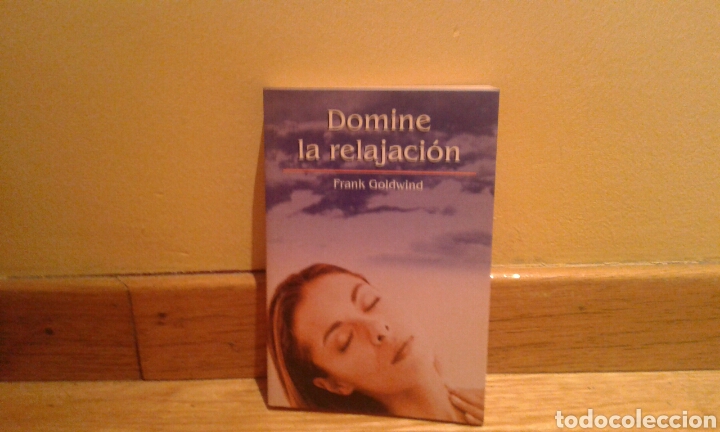 Libros de segunda mano: Domine la relajaci&oacute;n - Frank Goldwin - Foto 1