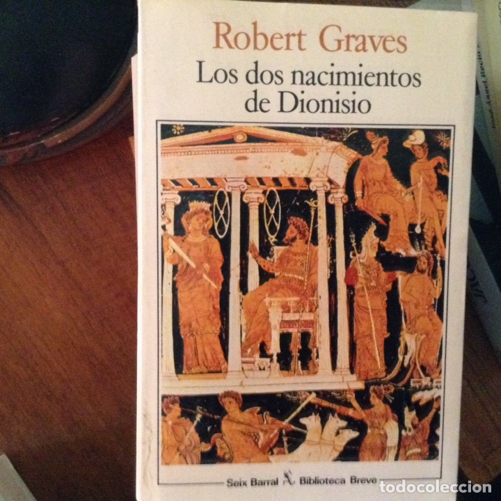 Libros de segunda mano: Los dos nacimientos de Dionisio. Robert Graves - Foto 1