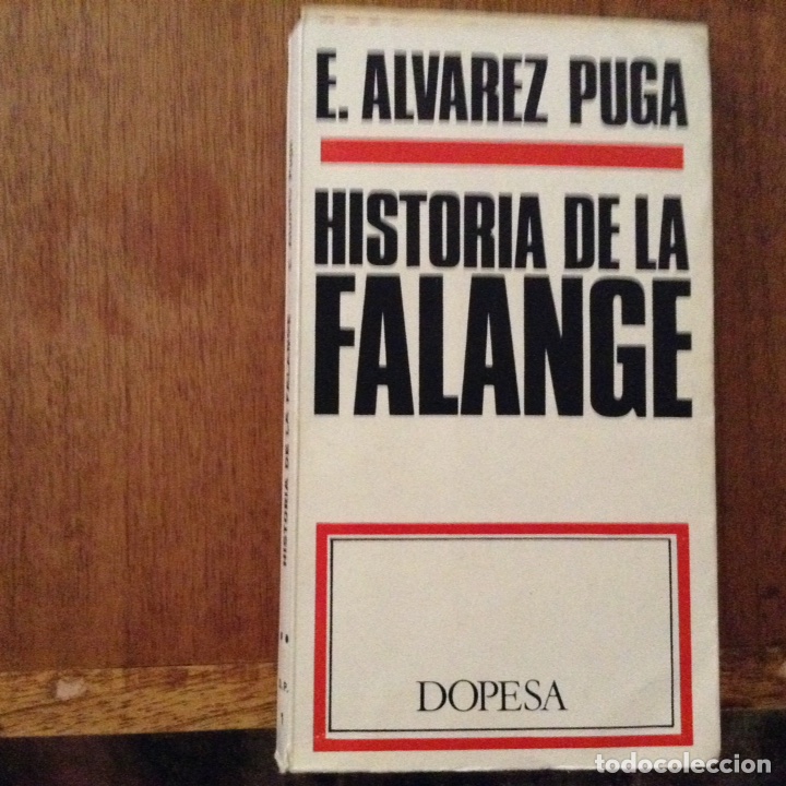 Libros de segunda mano: Historia de la,falange. E. &Aacute;lvarez Puga - Foto 1