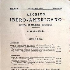 Libros de segunda mano: ARCHIVO IBERO-AMERICANO. 69, 70 (1958) SAN ANTONIO EL REAL DEL PUERTO DE SANTA MARÍA; TARRAGONA. Lote 97434215