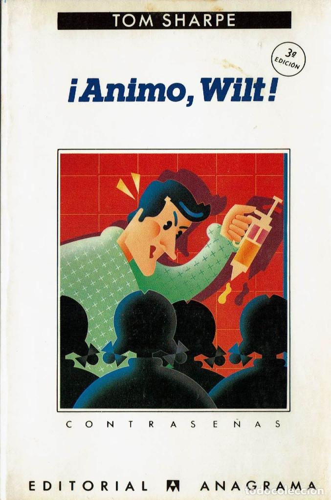Libros de segunda mano: Tom Sharpe - &iexcl; &Aacute;nimo,Wilt ! vv - Foto 1