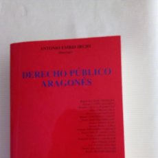 Libros de segunda mano: DERECHO PUBLICO ARAGONES, DE A. EMBID, EL JUSTICIA DE ARAGON. Lote 97497695