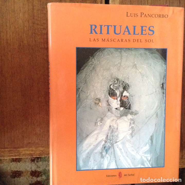 Libros de segunda mano: Rituales. Las marcas del,sol. Luis Pancorbo - Foto 1