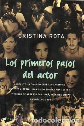 Libros de segunda mano: Los primeros pasos del actor - Cristina Rota - Foto 1