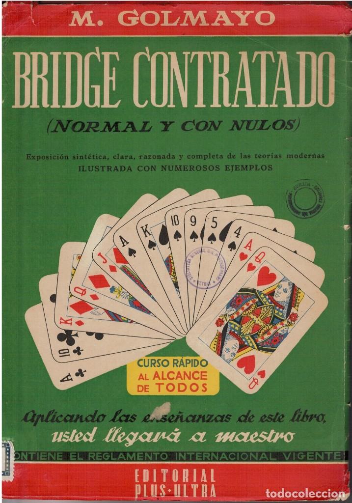 Libros de segunda mano: CARTAS - BRIDGE CONTRATADO - M. GOLMAYO - 1946 - Foto 1
