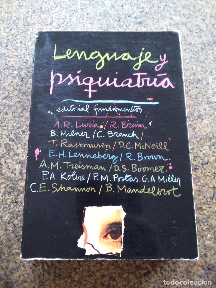 Libros de segunda mano: LENGUAJE Y PSIQUIATRIA -- EDITORIAL FUNDAMENTOS 1973 -- - Foto 1