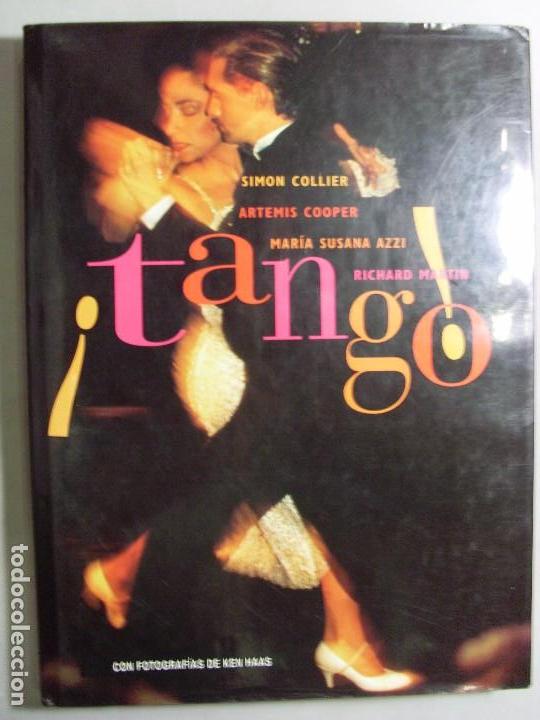 Libri di seconda mano: TANGO, El baile, el canto, la historia / Simon Collier y Varios / 1&ordf; edici&oacute;n 1997
