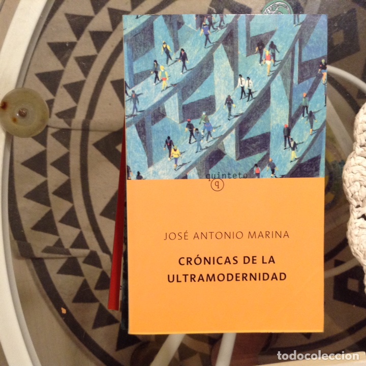 Libros de segunda mano: Cr&oacute;nicas de la ultramodernidad. Jos&eacute; Antonio Marina - Foto 1