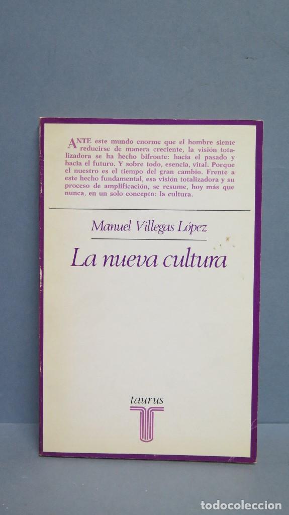 Libros de segunda mano: LA NUEVA CULTURA. MANUEL VILLEGAS - Foto 1