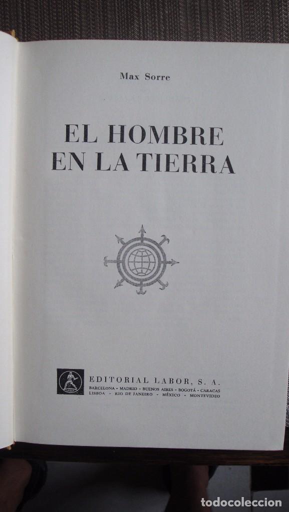 Libros de segunda mano: EL HOMBRE EN LA TIERRA. MAX SORRE - Foto 3