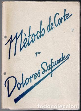 Libros de segunda mano: M&eacute;todo de Corte, Dolores Lafuente - Foto 1
