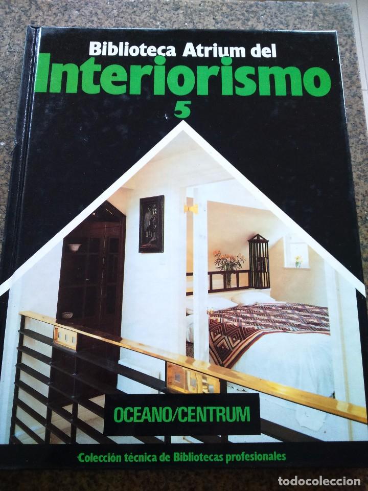Libros de segunda mano: BIBLIOTECA ATRIUM DEL INTERIORISMO -- COMPLETA 5 TOMOS -- EDICIONES OCEANO -- - Foto 3