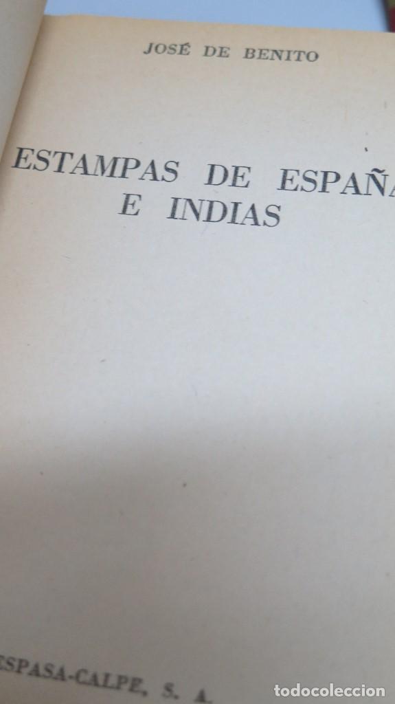 Libros de segunda mano: 1961.- ESTAMPAS DE ESPA&Ntilde;A E INDIAS. JOSE DE BENITO. AUSTRAL - Foto 2
