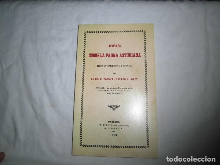 Libros de segunda mano: APUNTES SOBRE FAUNA ASTURIANA.BAJO SU ASPECTO CIENTIFICO E INDUSTRIAL.PASCUAL PASTOR Y LOPEZ.OVIEDO