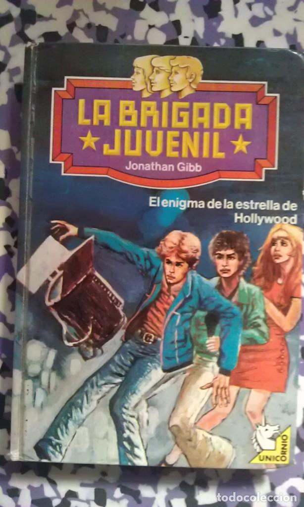 Libros de segunda mano: EL ENIGMA DE LA ESTRELLA DE HOLLYWOOD - LA BRIGADA JUVENIL - N&ordm; 2 - JONATHAN GIBB - Foto 1